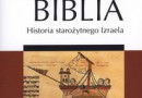 „Nie tylko Biblia. Historia starożytnego Izraela” - M. Liverani – recenzja
