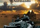 „Polska 1. Dywizja Pancerna w Normandii” - J. Kutzner, J.S. Tym - recenzja