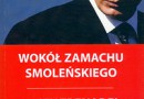 „Wokół zamachu smoleńskiego” - J. Trznadel - recenzja