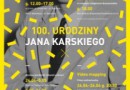 100. urodziny Jana Karskiego w Muzeum Historii Polski