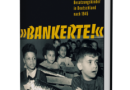 Silke Satjukow, Rainer Gries i „Bankerte!”