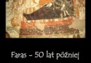 „Faras 50 lat później” - zaproszenie na wykład dr S. Jakobielskiego