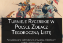 Turnieje rycerskie i pokazy historyczne w Polsce. Kalendarium 2024