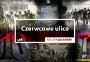„Ulicznik poznański. Czerwcowe ulice” P. Cieliczko- premiera