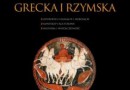 „Mitologia grecka i rzymska” - K. Marciniak - recenzja