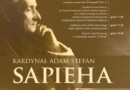Otwarcie wystawy „Kardynał Adam Stefan Sapieha: człowiek, duszpasterz, mąż stanu”