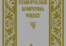 „Staropolskie kompendia wiedzy” - I.M. Dacka-Górzyńska i J. Partyka (red.)  - recenzja