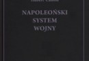 „Napoleoński system wojny” - H. Camon - recenzja
