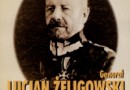 „Generał Lucjan Żeligowski 1865-1947. Działalność wojskowa i polityczna” - D.Fabisz - recenzja