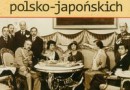 „Historia stosunków polsko-japońskich 1904-1945” - E. Pałasz-Rutkowski, A. T. Romer - recenzja