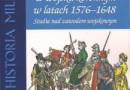„Kadra oficerska w wojsku koronnym w latach 1576-1648...” - K. Kościelniak - recenzja