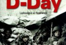 „Świadkowie. Zapomniane Głosy - D-Day. Lądowanie w Normandii” - R. Bailey - recenzja