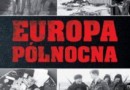 „Europa północna 1939 - 1945” – L. Gyllenhaal, J. F. Gebhardt - recenzja