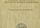 „Informator o zasobie archiwalnym Instytutu Pamięci Narodowej ” - J. Bednarek, R. Leśniakiewicz - recenzja