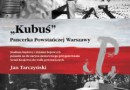 „’Kubuś’ Pancerka Powstańczej Warszawy…” J. Tarczyński - recenzja