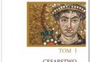 „Świat Bizancjum. Cesarstwo Wschodniorzymskie 330-641, t. 1” - C. Morrisson (pod red.) - recenzja