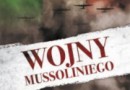 „Wojny Mussoliniego” – F. Joseph – recenzja
