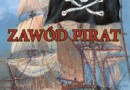 Wygraj książkę „Zawód pirat. Opowieść o morskich rozbójnikach od epoki brązu do ery atomu” - wyniki