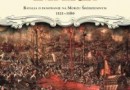 „Morskie imperia. Batalia o panowanie na Morzu Śródziemnym 1521–1580” – R. Crowley – recenzja