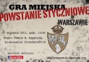 Gra miejska. Powstanie Styczniowe w Warszawie