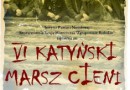 VI Katyński Marsz Cieni