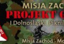 I Dolnośląski Piknik Militarny i widowisko teatru żywego „Riese -pamięci ofiar…” [program]