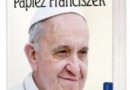 „Jezuita. Papież Franciszek” – F. Ambrogetti, S. Rubin – recenzja