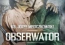 „Obserwator” - J. Mroczkowski - recenzja