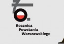 70. rocznica Powstania Warszawskiego. Program obchodów