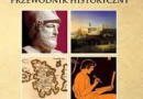 „Wyspy greckie. Przewodnik historyczny. Kontrowersyjne dzieje Hellady” - J. Molenda - recenzja