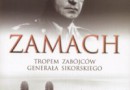 Konkurs z Polsat Viasat History: „Zamach. Tropem zabójców generała Sikorskiego”, T.A. Kisielewski [wyniki]