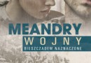 Krzysztof Jan Drozdowski „Meandry Wojny” - zapowiedź