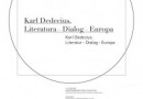 Projekt „Karl Dedecius. Literatura – Dialog – Europa”