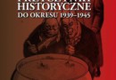 PREMIERA: „Przyczynki historyczne do okresu 1939-1945”, W. Babiński