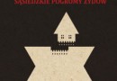 „Miasta śmierci. Sąsiedzkie pogromy Żydów” – M. Tryczyk – recenzja