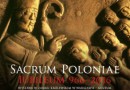 Wystawa Sacrum Poloniae Iubileum 966 –2016 23 czerwca – 7 sierpnia 2016 Izba w Wieży Grodzkiej