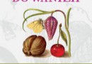„Od chili do wanilii. Historia roślin apetycznych” – J. Molenda – recenzja