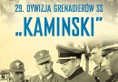 Premiera: „29 Dywizja Grenadierów SS „Kaminski”” D. Żukow, I. Kowtun