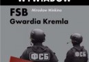 „FSB. Gwardia Kremla” – M. Minkina – recenzja