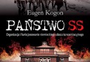 „Państwo SS. Organizacja i funkcjonowanie niemieckiego obozu koncentracyjnego” – E. Kogon – recenzja