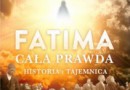 „Fatima. Cała prawda. Historia i tajemnica” – S. Gaeta – recenzja