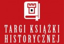 Targi Książki Historycznej w Warszawie 2018 - program, bilety, wystawcy, autorzy