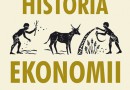 „Krótka historia ekonomii” N. Kishtainy - premiera