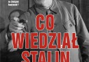 „Co wiedział Stalin” D. E. Murphy - premiera