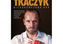 „Grzegorz Tkaczyk. Niedokończona gra. Autobiografia” – G. Tkaczyk, D. Faron, W. Demusiak – recenzja