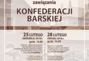 250-lecie zawiązania Konfederacji Barskiej. Obchody w Krakowie