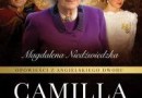 „Opowieści z angielskiego dworu. Camilla” – M. Niedźwiedzka – recenzja