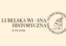 V Lubelska Wiosna Historyczna - międzynarodowa, studencko-doktorancka konferencja naukowa