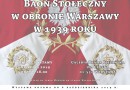 Wystawa: „Baon Stołeczny w obronie Warszawy w 1939 roku”