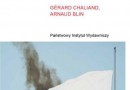 „Historia Terroryzmu. Od starożytności do Da’isz” - red. G. Chaliand i A. Blin - recenzja